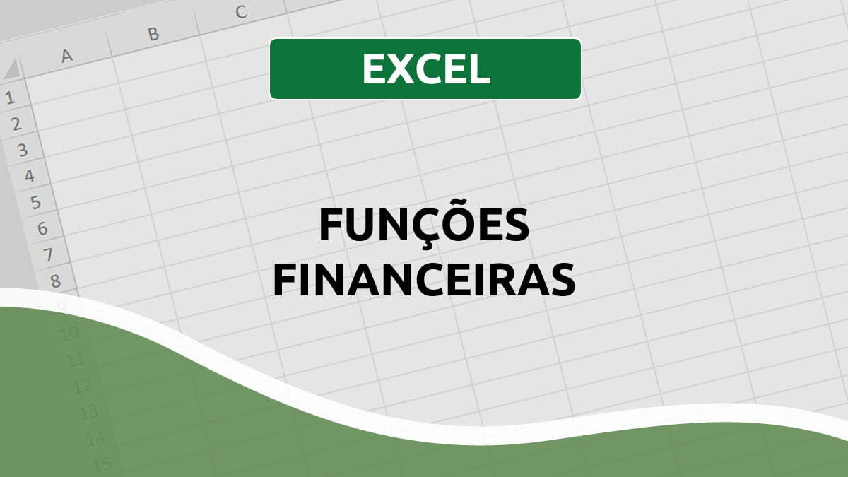 Artigos e vídeos sobre funções financeiras no Excel