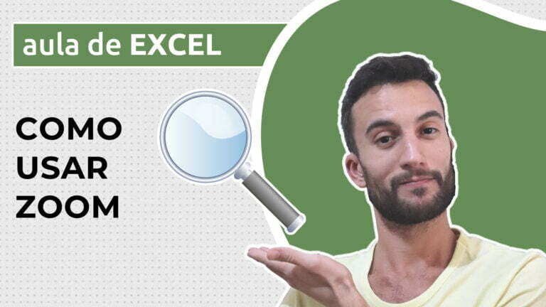Como usar zoom no Excel - Edu Descomplicado