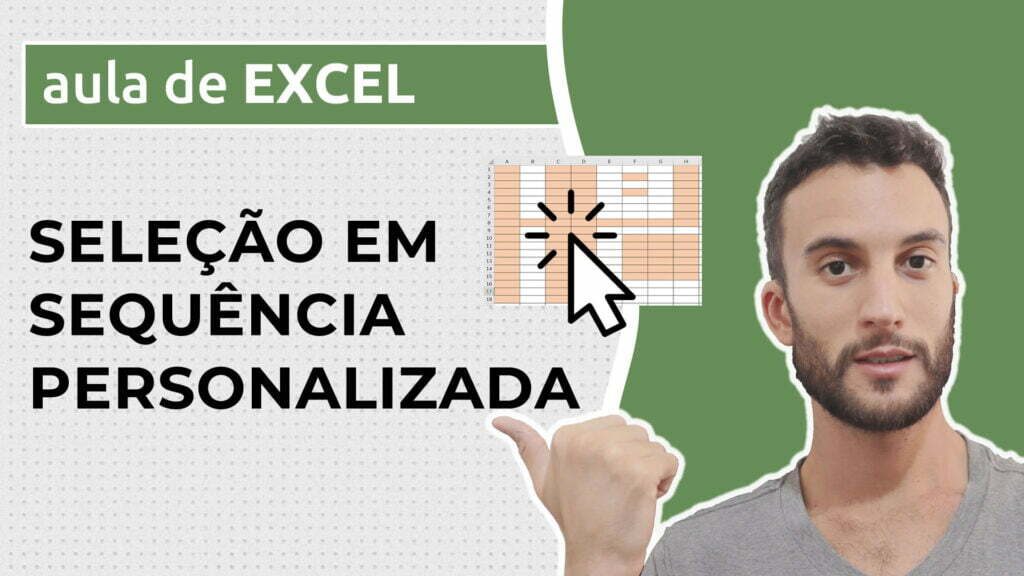 Seleção em sequência personalizada no Excel - Excel Descomplicado