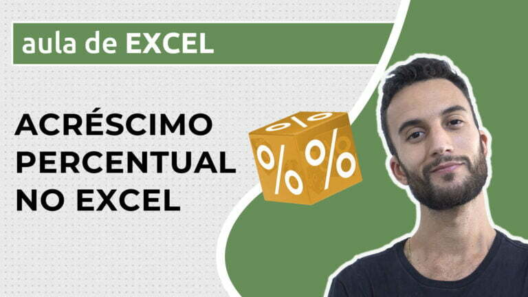 Como calcular acréscimo percentual no Excel - Excel Descomplicado