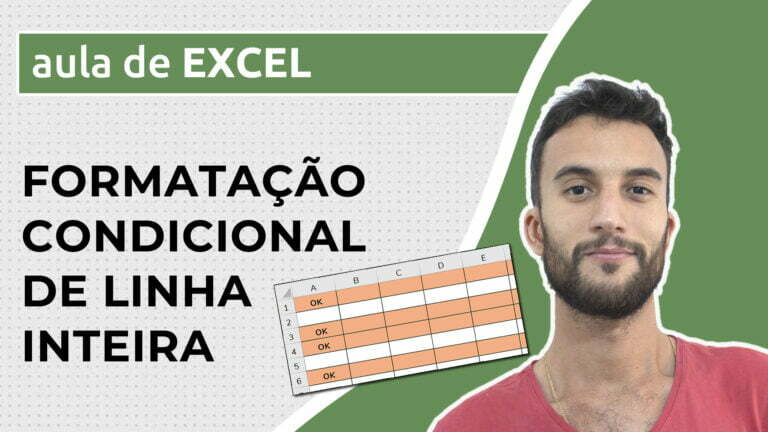 Formatação condicional de linha inteira no Excel - Excel Descomplicado