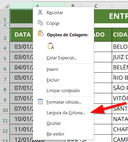 Acesse a janela de largura da coluna pelo menu contextual da coluna