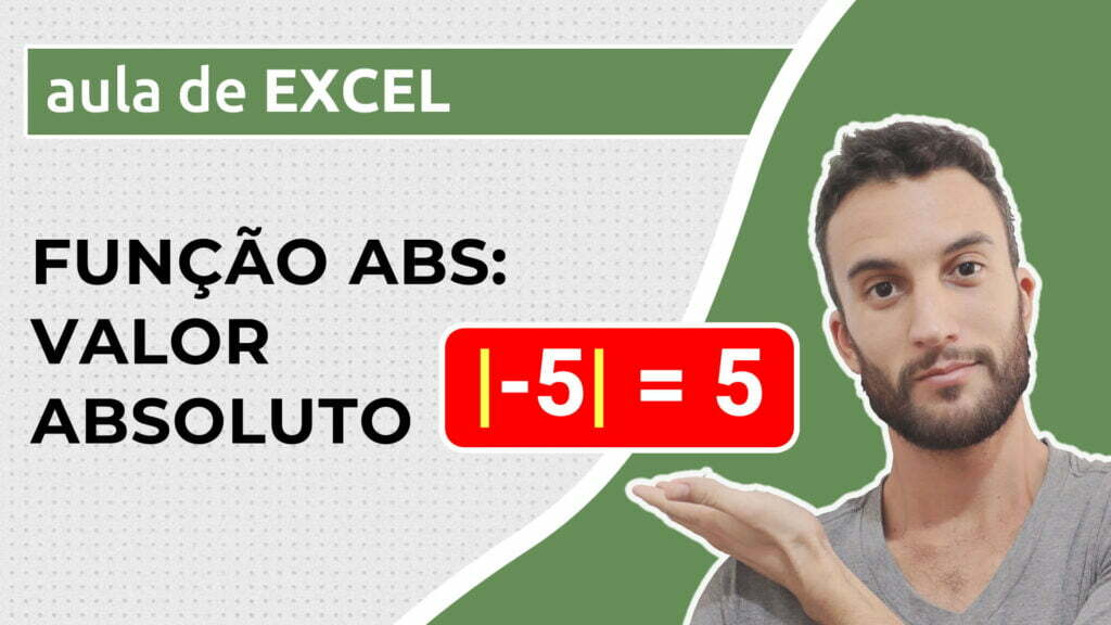 Função ABS - Buscando valor absoluto no Excel - Excel Descomplicado
