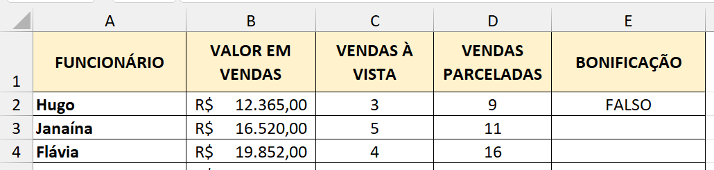 Resultado da primeira fórmula usando a função OU