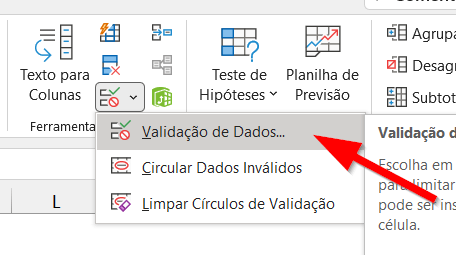 Selecione a opção Validação de Dados na guia Dados