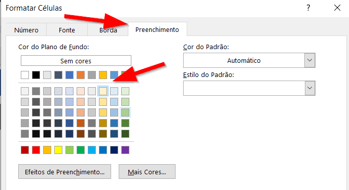 Clique na aba Preenchimento e escolha a cor de preenchimento das células