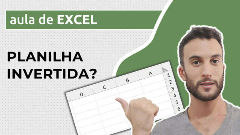 Minha planilha está invertida, da direita para a esquerda - Excel Descomplicado