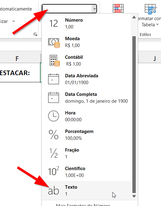 Altere o formato da célula para texto