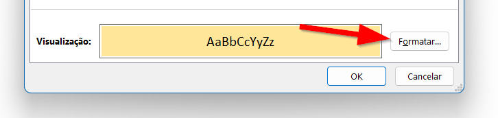 Clique no botão Formatar para definir a formatação