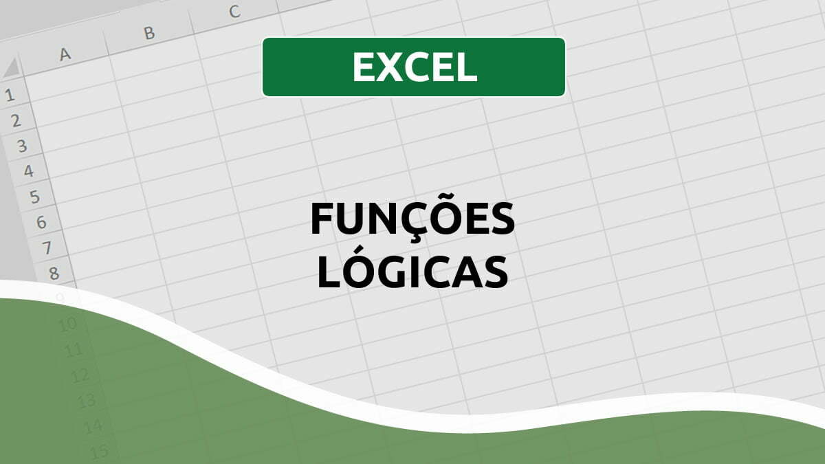 Sao Exemplos De Funções Logicas No Excel Exceto