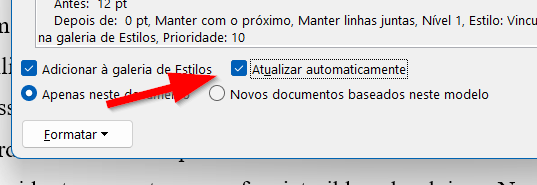 A opção Atualizar automaticamente atualiza as formatações em todos os títulos