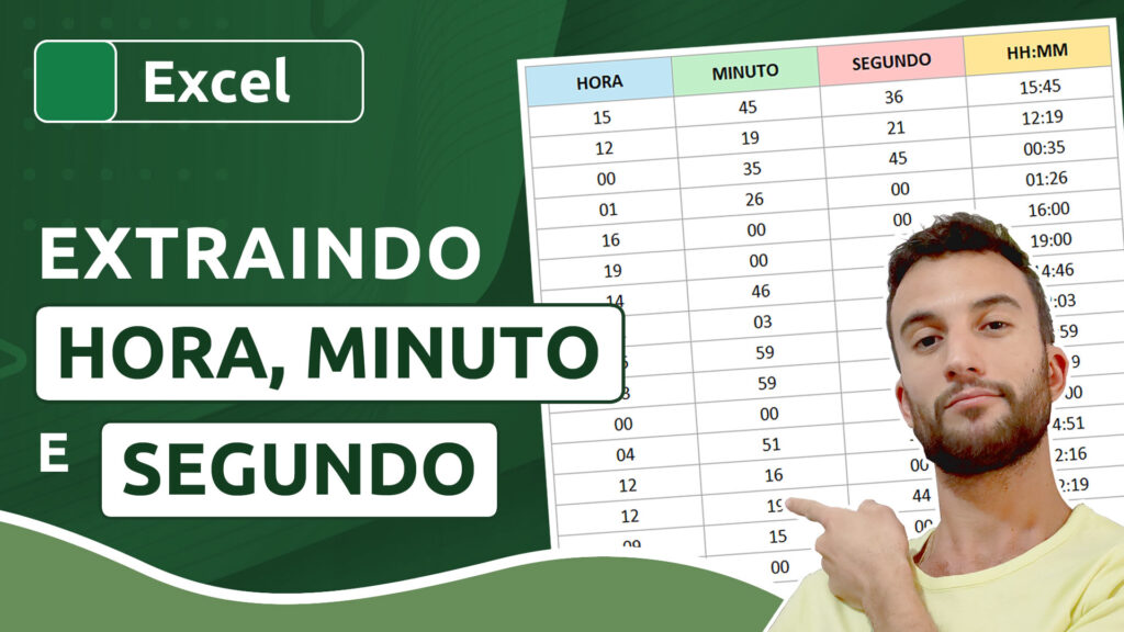 Como extrair hora, minuto e segundo no Excel