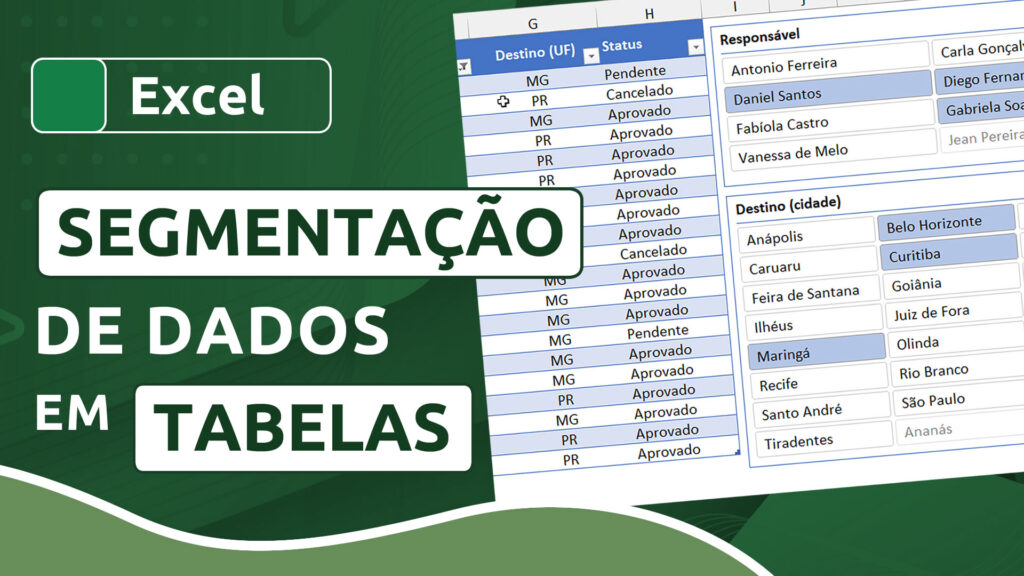 Como inserir segmentação de dados em tabelas