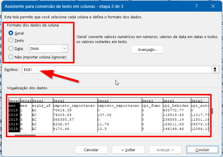 Escolha o formato dos dados de cada coluna e o destino