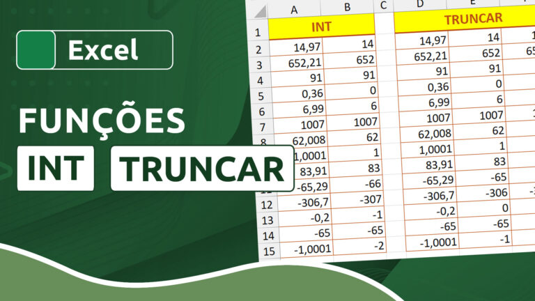 Funções INT e TRUNCAR no Excel - Qual é a diferença