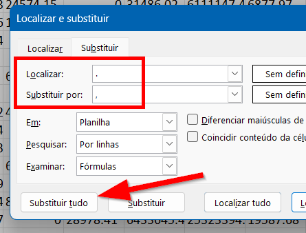 Substitua o ponto pela vírgula