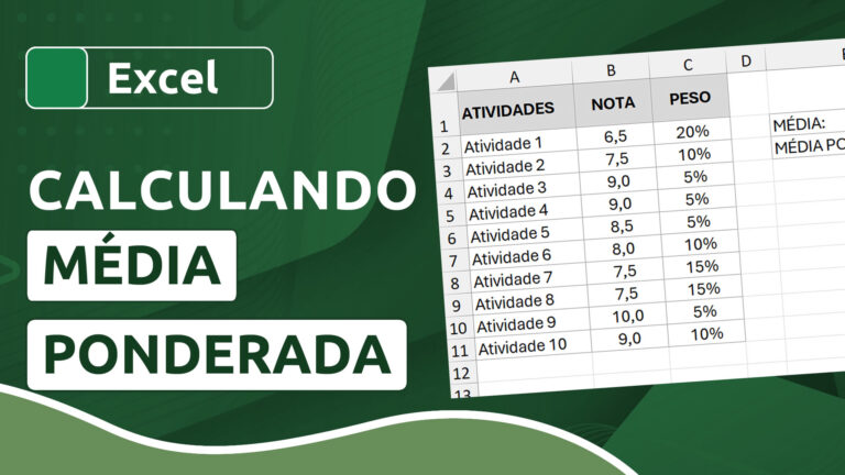 Como calcular média ponderada no Excel