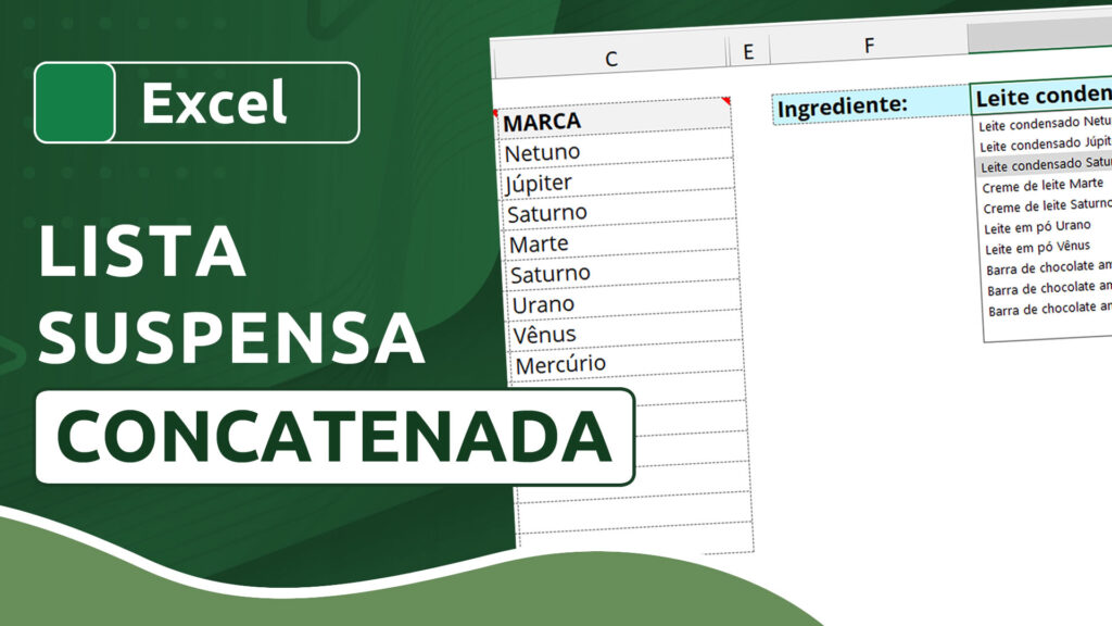 Como criar uma lista suspensa concatenada no Excel