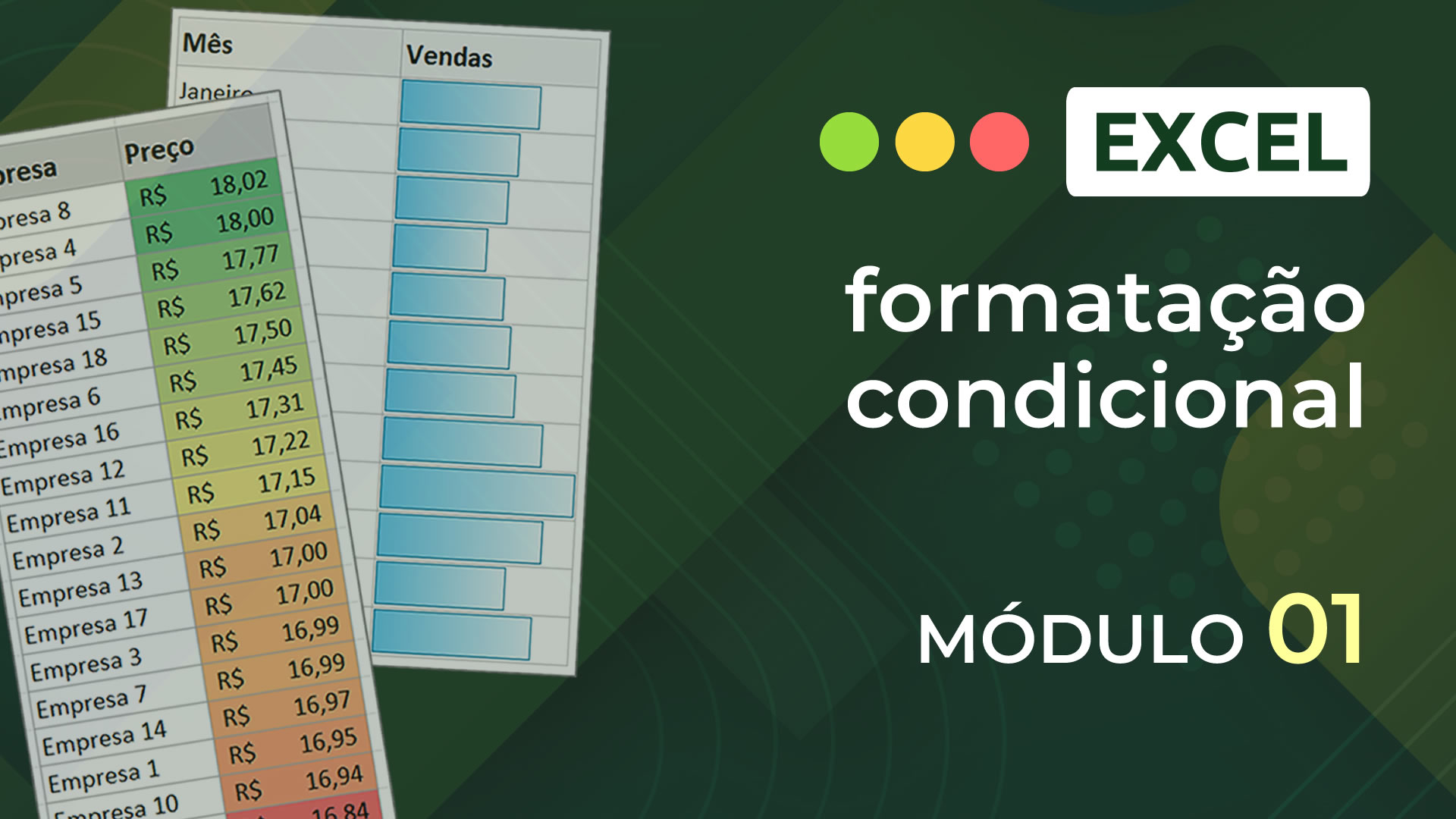 Curso Formatação Condicional - Módulo 01