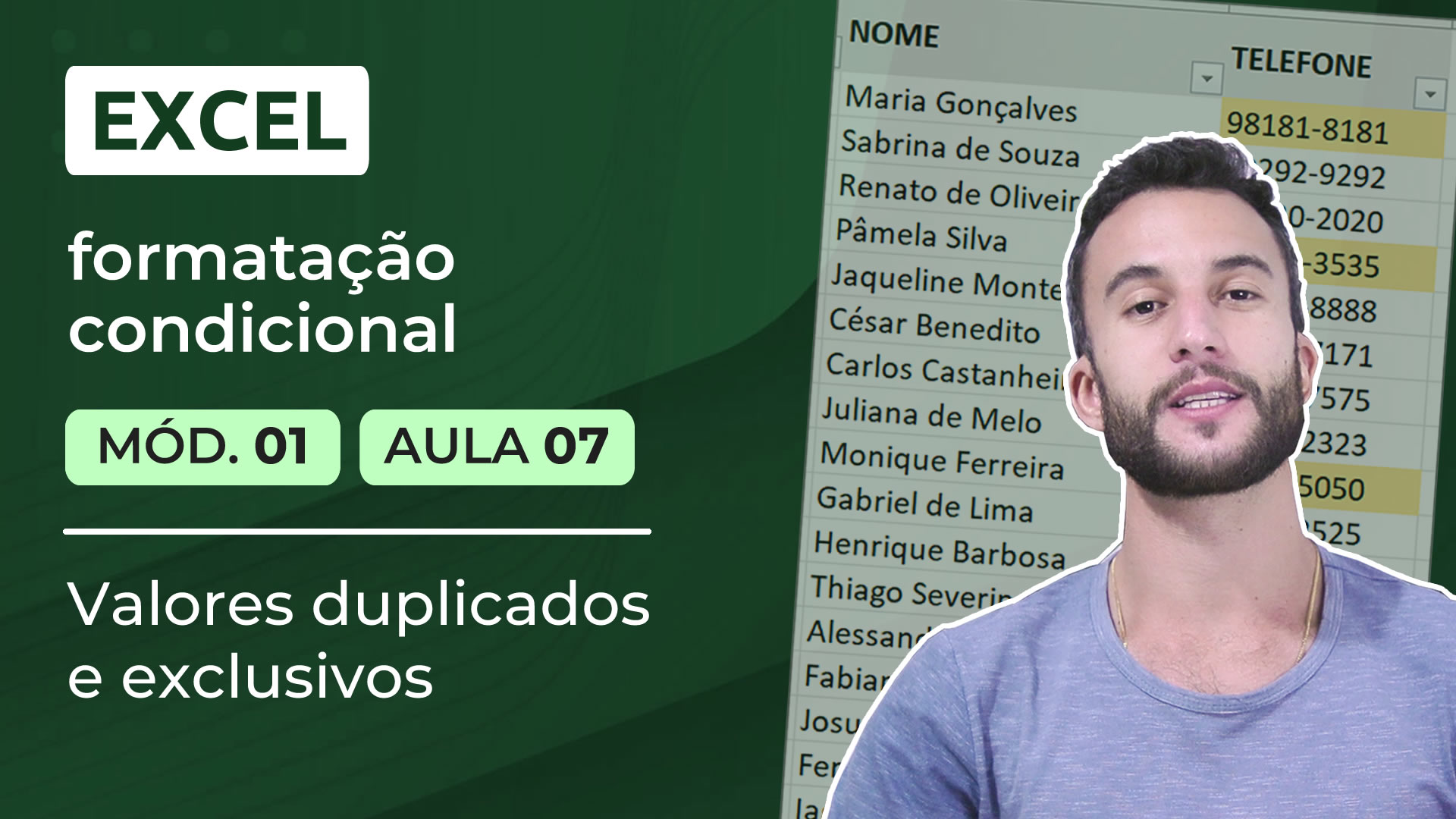 Formatação Condicional no Excel - MOD 01 AULA 07